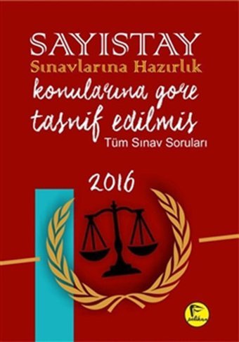 Satıştay Sınavlarına Hazırlık Konularına Göre Tasnif Edilmiş Tüm Sınav Soruları Kolektif Pelikan Yayınları