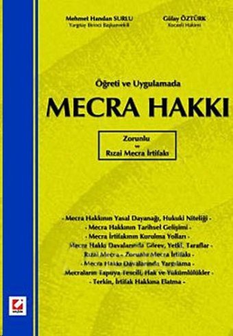 Öğreti ve Uygulamada Mecra Hakkı Mehmet Handan Surlu, Gülay Öztürk Seçkin Yayıncılık
