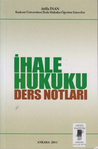 İhale Hukuku Ders Notları Atilla İnan Art Basın Yayın