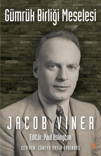 Gümrük Birliği Meselesi Jacob Viner Cinius