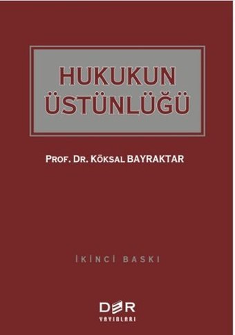 Hukukun Üstünlüğü Köksal Bayraktar Der Yayınları