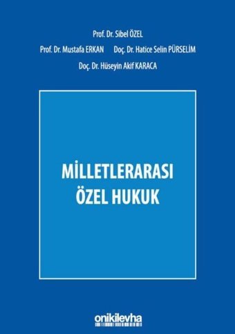 Milletlerarası Özel Hukuk Hatice Selin Pürselim On İki Levha Yayıncılık