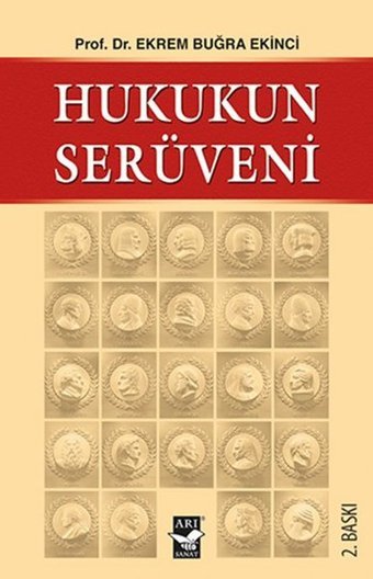 Hukukun Serüveni Ekrem Buğra Ekinci Arı Sanat Yayınevi