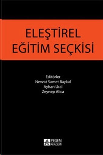 Eleştirel Eğitim Seçkisi Kolektif Pegem Akademi Yayıncılık