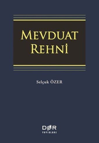 Mevduat Rehni Selçuk Özer Der Yayınları