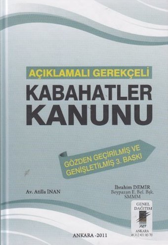Açıklamalı Gerekçeli Kabahatler Kanunu Atilla İnan Art Basın Yayın