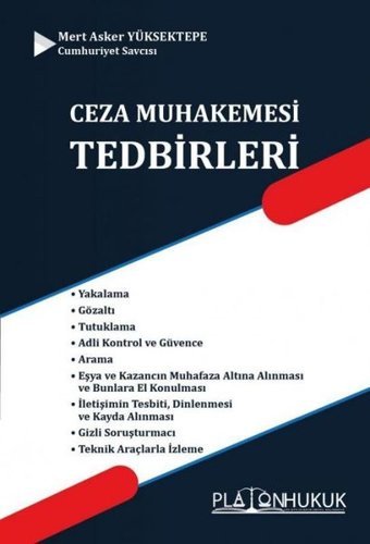 Ceza Muhakemesi Tedbirleri Mert Asker Yüksektepe Platon Hukuk Yayınevi