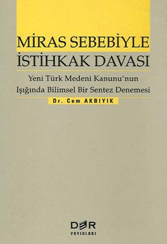 Miras Sebebiyle İstihkak Davası Cem Akbıyık Der Yayınları