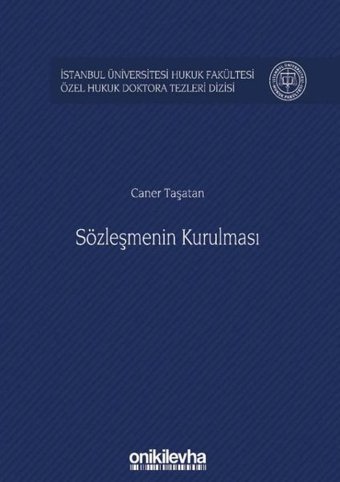 Sözleşmenin Kurulması Caner Taşatan On İki Levha Yayıncılık