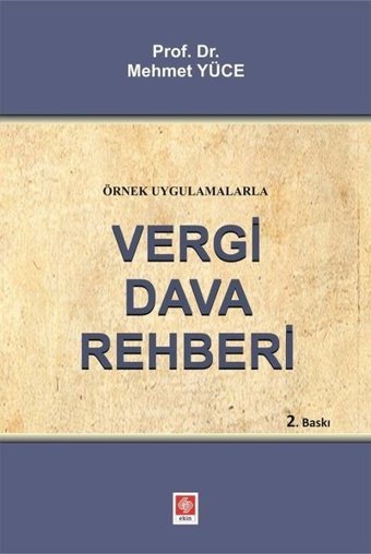 Vergi Dava Rehberi Mehmet Yüce Ekin Basım Yayın