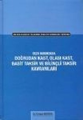 Doğrudan Kast Olası Kast Basit Taksir ve Bilinçli Taksir Kavramları Cengiz Apaydın Öğretmen Yayınları