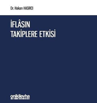 İflasın Takiplere Etkisi Hakan Hasırcı On İki Levha Yayıncılık
