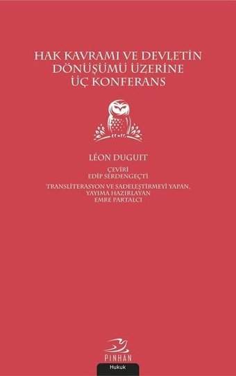 Hak Kavramı Devletin Dönüşümü Üzerine Üç Konferans Leon Duguit Pinhan Yayıncılık