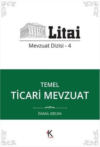 Temel Ticari Mevzuat İsmail Ercan Kuram