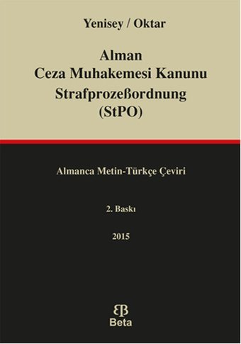 Alman Ceza Muhakemesi Kanunu StrafprozeBordnung StPO Feridun Yenisey, Salih Oktar Beta Yayınları