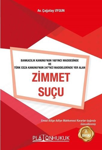 Zimmet Suçu Çağatay Uygun Platon Hukuk Yayınevi