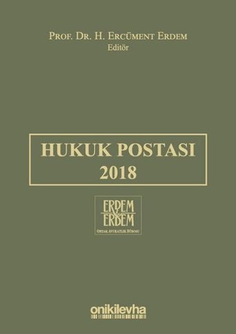 Hukuk Postası 2018 H. Ercüment Erdem On İki Levha Yayıncılık
