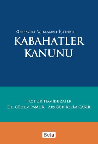 Kabahatler Kanunu Kerim Çakır, Gülfem Pamuk, Hamide Zafer Beta Yayınları