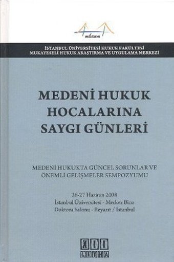 Medeni Hukuk Hocalarına Saygı Günleri Komisyon On İki Levha Yayıncılık