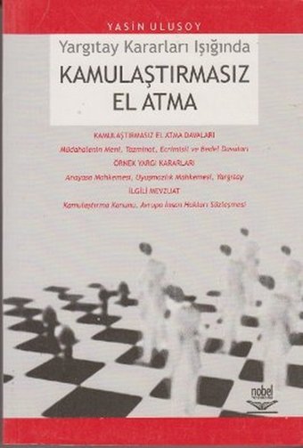 Kamulaştırmasız El Atma Yasin Ulusoy Nobel Akademik Yayıncılık