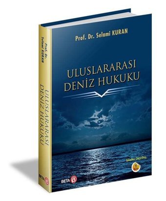 Uluslararası Deniz Hukuku Selami Kuran Beta Yayınları