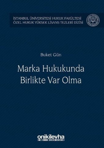 Marka Hukukunda Birlikte Var Olma Buket Gün On İki Levha Yayıncılık