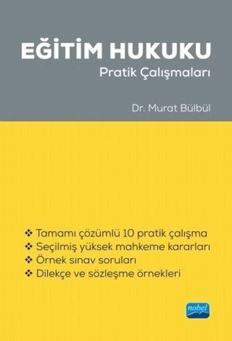 Eğitim Hukuku - Pratik Çalışmaları Murat Bülbül Nobel Akademik Yayıncılık