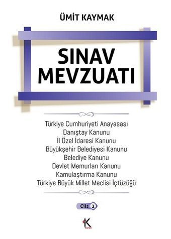 Sınav Mevzuatı Ümit Kaymak Kuram