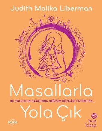 Masallarla Yola Çık Judith Malika Liberman Hep Kitap
