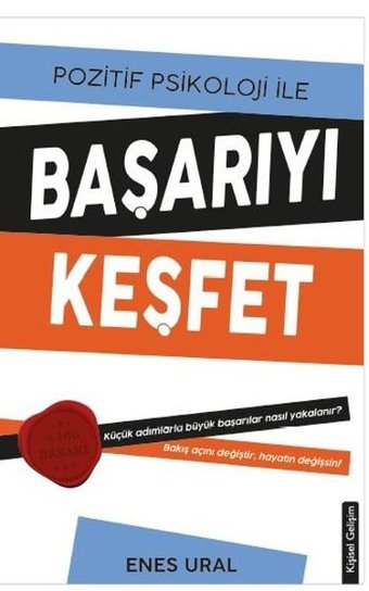 Pozitif Psikoloji ile Başarıyı Keşfet Enes Ural Platanus Publishing