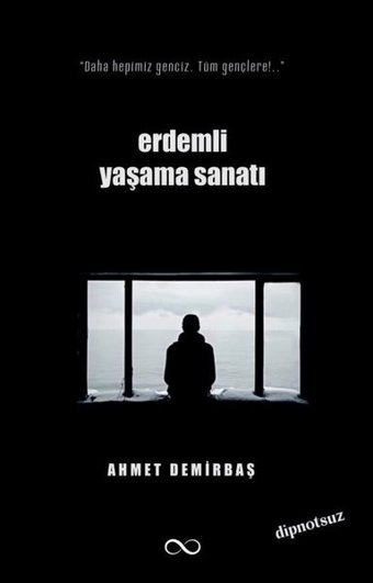 Erdemli Yaşama Sanatı Ahmet Demirbaş Bengisu Yayınları