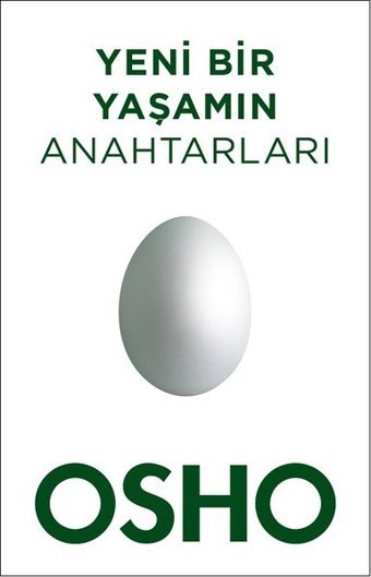 Yeni Bir Yaşamın Anahtarları Osho Butik