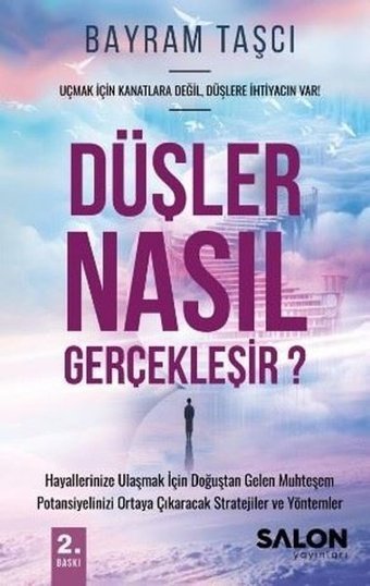 Düşler Nasıl Gerçekleşir? Bayram Taşcı Salon Yayınları