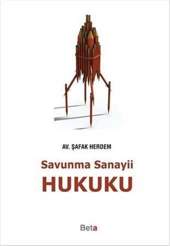 Savunma Sanayii Hukuku Şafak Herdem Beta Yayınları