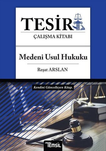Medeni Usul Hukuku Tesir Çalışma Kitabı Reşat Arslan Temsil Kitap