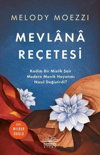 Mevlana Reçetesi Melody Moezzi Nemesis Kitap