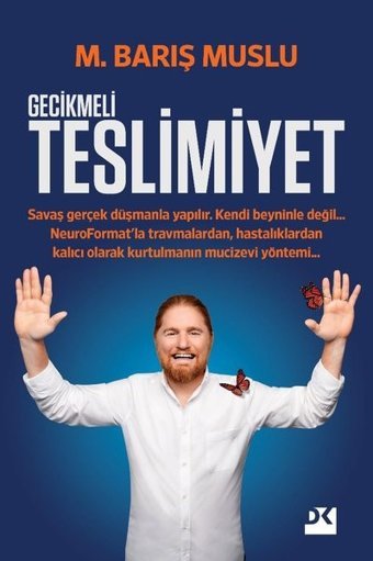 Gecikmeli Teslimiyet M. Barış Muslu Doğan Kitap