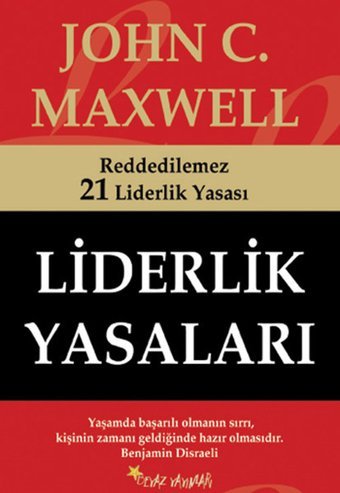 Liderlik Yasaları John C. Maxwell Beyaz Yayınları