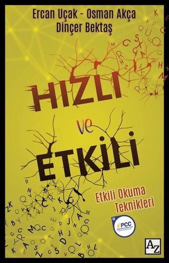 Hızlı ve Etkili - Etkili Okuma Teknikleri Dinçer Bektaş Az Kitap