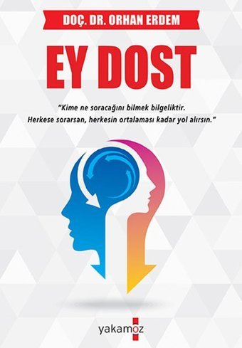 Ey Dost Orhan Erdem Yakamoz Yayınları