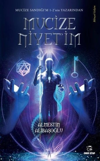 Mucize Niyet'im Almestin Alibaşoğlu Onur Kitap