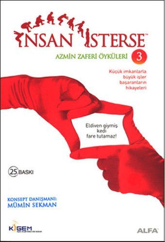 İnsan İsterse - Azmin Zafer Öyküleri 3 Mümin Sekman Alfa Yayıncılık