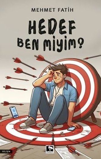 Hedef Ben miyim? Mehmet Fatih Çınaraltı Yayınları