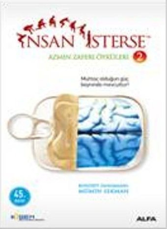 İnsan İsterse - Azmin Zafer Öyküleri 2 Alfa Yayıncılık