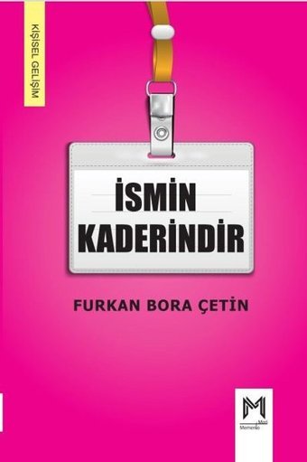 İsmin Kaderindir Furkan Bora Çetin Memento Mori Yayınları