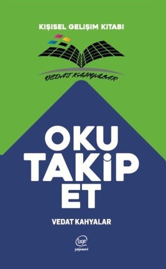 Oku Takip Et-Kişisel Gelişim Kitabı Vedat Kahyalar Çizge Yayıncılık