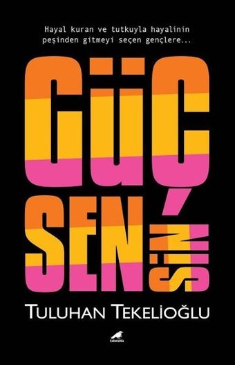Güç Sensin Tuluhan Tekelioğlu Karakarga