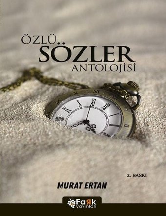 Özlü Sözler Antolojisi Murat Ertan Fark Yayınları