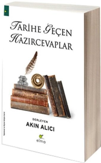 Tarihe Geçen Hazırcevaplar Elma Yayınevi