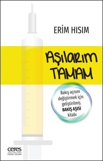 Aşılarım Tamam Erim Hısım Ceres Yayınları
